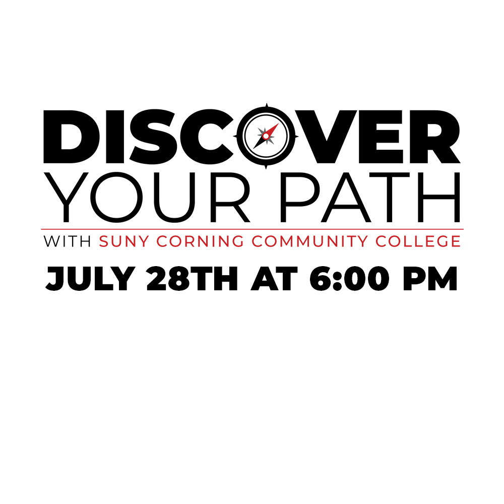 discover your path at corning community college july 28th at 6 pm